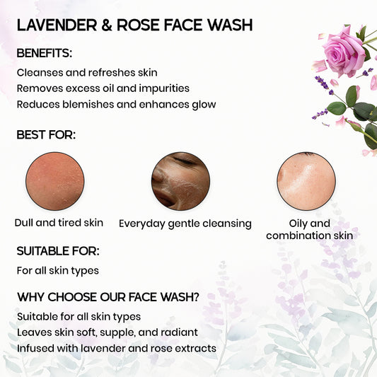 Lavender & Rose Face Wash 100ml